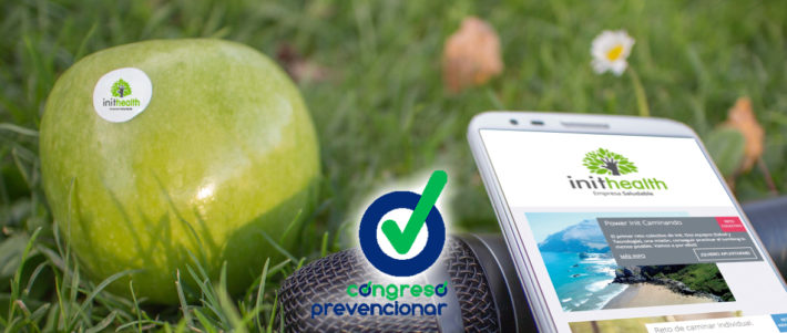 ¿Eres una empresa innovadora en la promoción de la salud en el trabajo? Inithealth Empresa Saludable en I Congreso Prevencionar