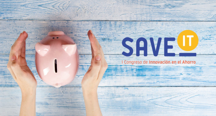 Te invitamos al I Congreso de Innovación en el Ahorro, Save IT Save IT, I Congreso de Innovación en el Ahorro